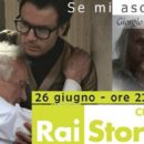 Il Docu-film “Se mi ascolti e mi credi” è andato in onda su Rai Storia