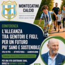 Venerdì 29 maggio una conferenza promossa dal Montecatini calcio su “L’alleanza tra genitori e figli, per un futuro più sano e sostenibile”